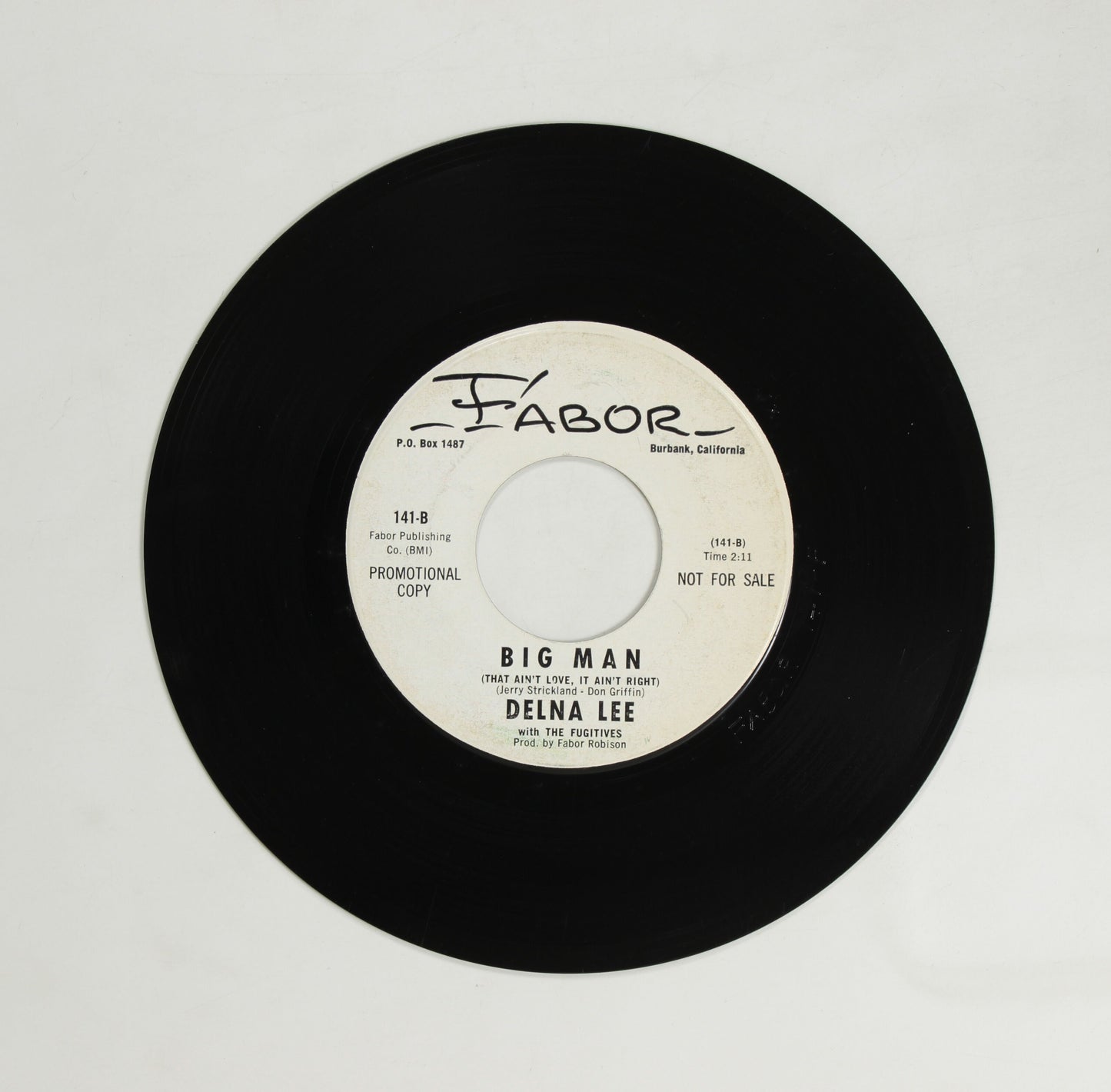 DELNA LEE WITH THE FUGITIVES / ONE YEAR TODAY, BIG MAN