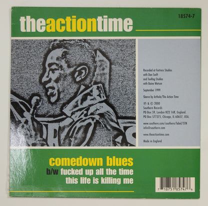 The Action Time / Comedown Blues