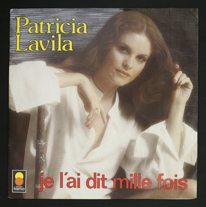 パトリシア・ラヴィア PATRICIA LAVILA / JE L'AI DIT MILLE FOIS