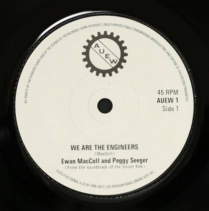 PEGGY SEEGER & EWAN MACCOLL / WE ARE THE ENGINEERS