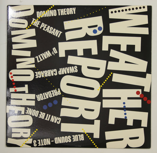 Weather Report / Domino Theory