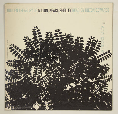 HILTON EDWARDS / GOLDEN TREASURY OF MILTON, KEATS, SHELLEY