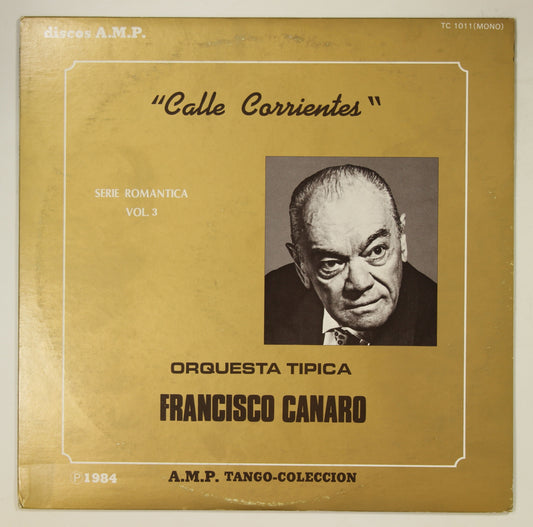 フランシスコ・カナロ FRANCISCO CANARO / カージェ・コリエンテス