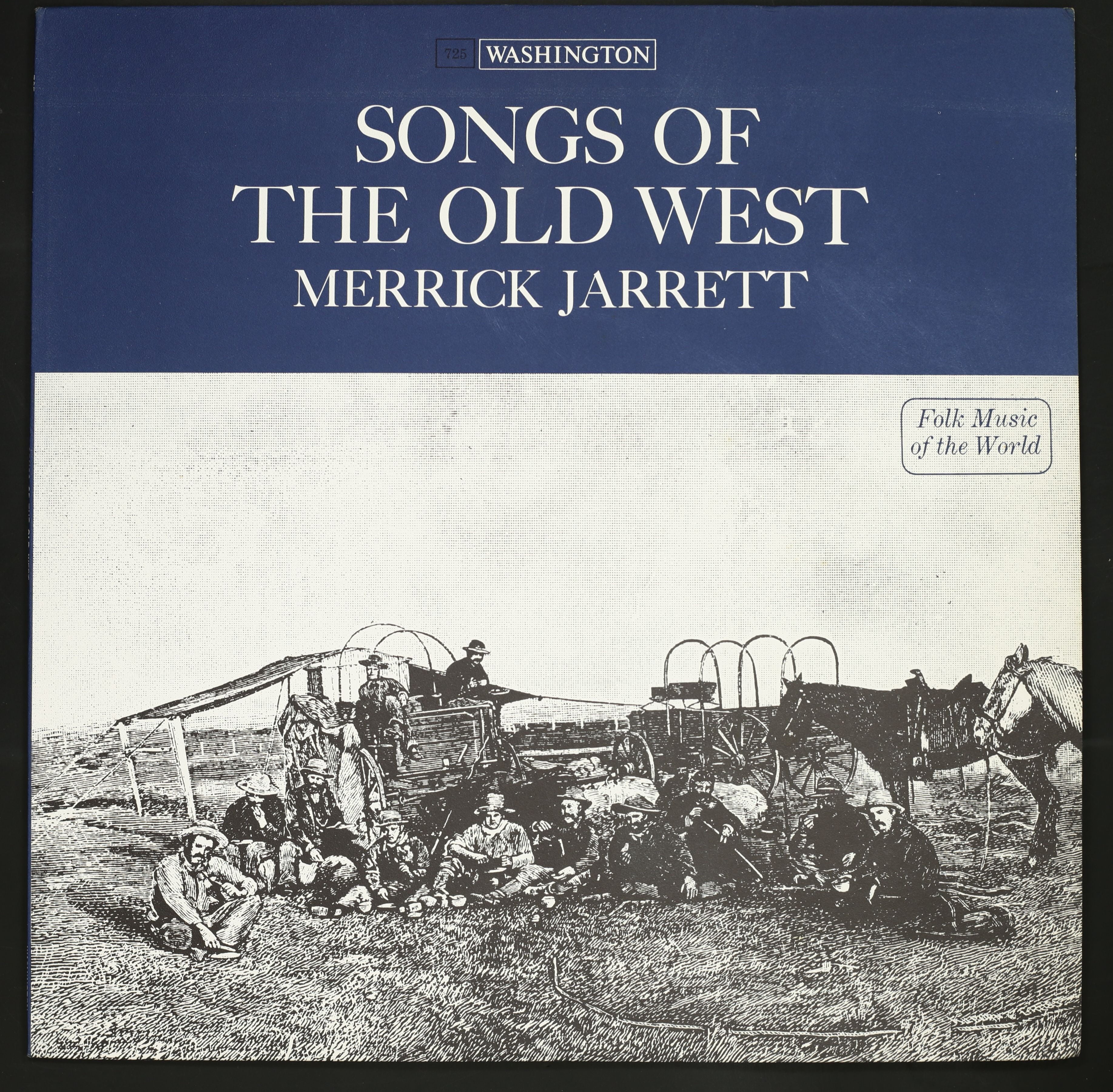 Merrick Jarrett / Songs Of The Old West